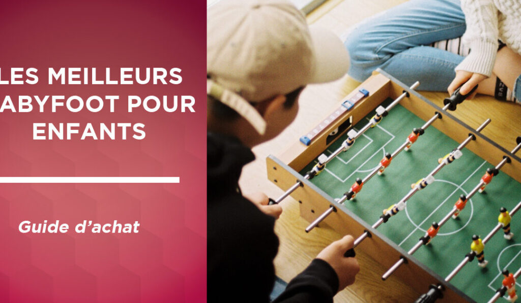 Connaissez-vous les avantages du billard, du babyfoot et de l’air hockey ?