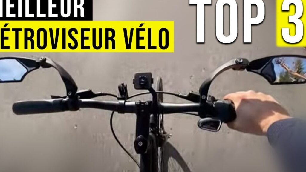 Comment choisir le meilleur rétroviseur pour votre vélo ?